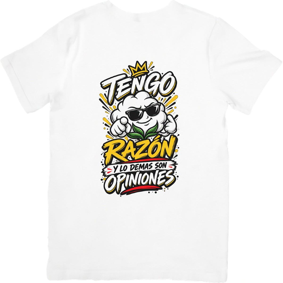 Camiseta blanca Tengo Razón - Humor con actitud | Algodón Rebelde