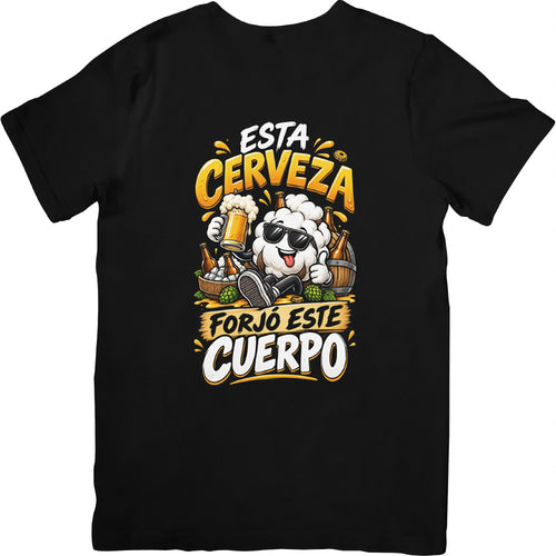 Camiseta negra Con la Cerveza Forjo Este Cuerpo - Humor cervecero | Algodón Rebelde