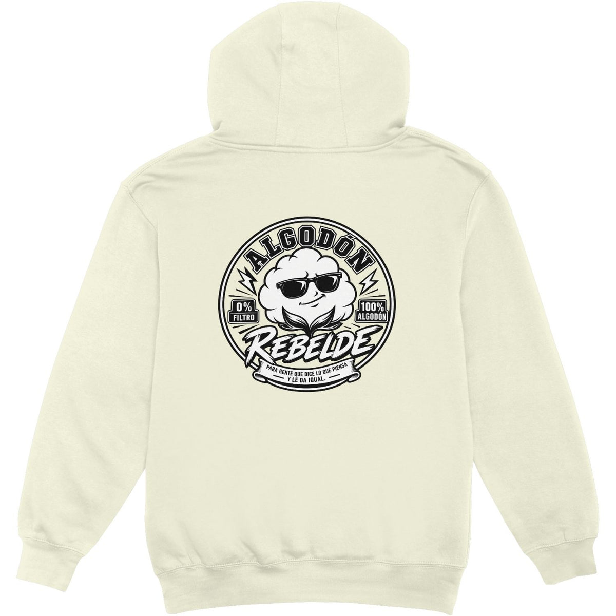 Sudadera beige Algodón Rebelde espalda - Para gente que dice lo que piensa