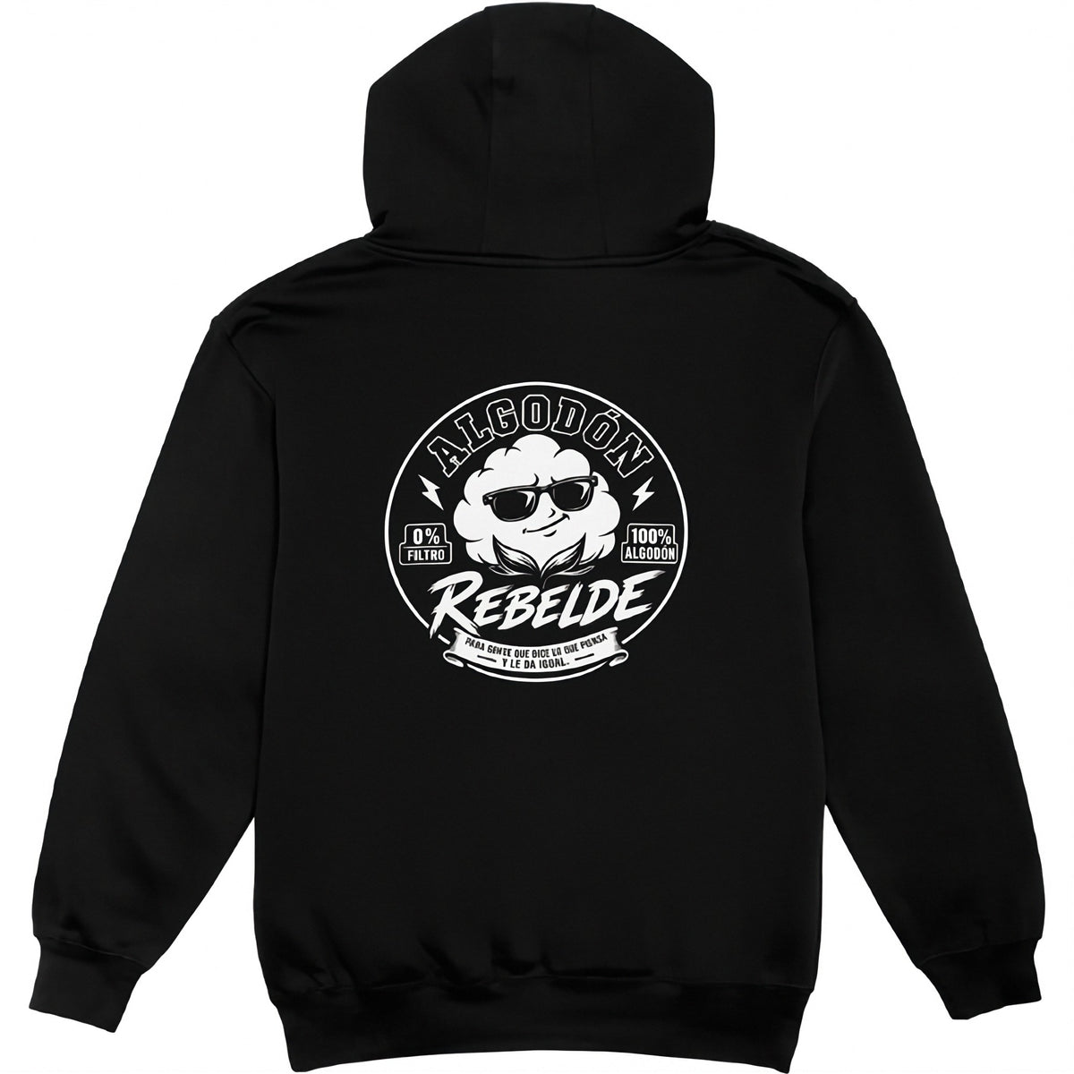 Sudadera negra Algodón Rebelde espalda - Para gente que dice lo que piensa